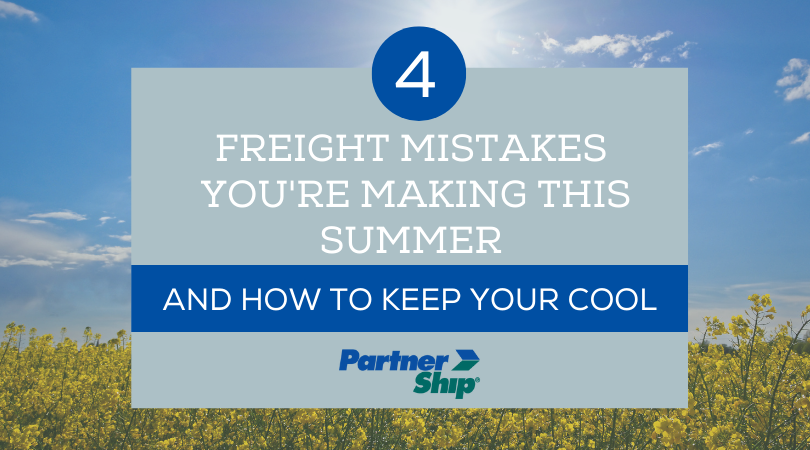 4 Freight Mistakes You're Making This Summer and How to Keep Your Cool Blog